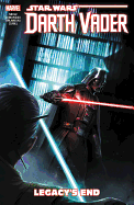 Star Wars: Darth Vader - Dark Lord of the Sith Vol. 2: Legacy's End (Star Wars: Darth Vader - Dark Lord of the Sith (2017) (2))