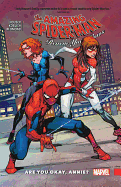 The Amazing Spider-Man Renew Your Vows 4: Are You Okay, Annie?