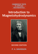 Introduction to Magnetohydrodynamics (Cambridge Texts in Applied Mathematics)