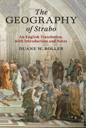 The Geography of Strabo: An English Translation, with Introduction and Notes