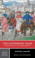 The Canterbury Tales: Seventeen Tales and the General Prologue: A Norton Critical Edition (Norton Critical Editions)