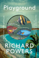 Playground: A Novel