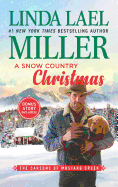 A Snow Country Christmas: An Anthology (The Carsons of Mustang Creek)