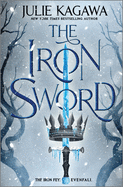The Iron Sword (The Iron Fey: Evenfall, 2)