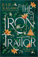 The Iron Traitor Special Edition (The Iron Fey, 6)