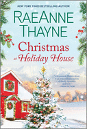 Christmas at Holiday House: A Holiday Romance Novel
