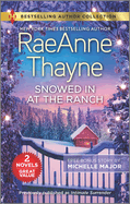 Snowed in at the Ranch & a Kiss on Crimson Ranch: A Christmas Romance Novel