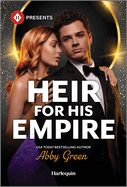 Heir for His Empire (Harlequin Presents)