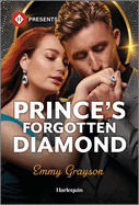 Prince's Forgotten Diamond (Diamonds of the Rich and Famous, 2)