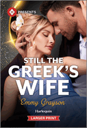 Still the Greek's Wife (Brides for Greek Brothers, 2)