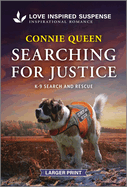 Searching for Justice (K-9 Search and Rescue, 15)