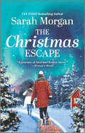 The Christmas Escape: A Novel (Hqn)