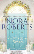 The MacGregor Brides (The MacGregors)