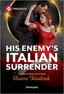 His Enemy's Italian Surrender (Harlequin Presents)