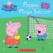 Peppa Plays Soccer (Peppa Pig: 8x8)