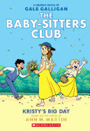 Kristy's Big Day (Baby-Sitters Club 6)