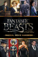 Magical Movie Handbook (Fantastic Beasts and Wher