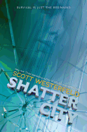 Shatter City (Impostors, Book 2) (2)