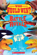 Who Would Win? Battle Royale