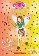 Debbie the Duckling Fairy (The Farm Animal Fairies #1): A Rainbow Magic Book