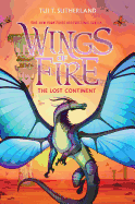 The Lost Continent  (Wings of Fire 11)