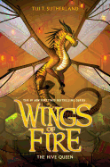 The Hive Queen  (Wings of Fire 12)
