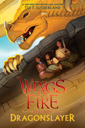Wings of Fire: Dragonslayer