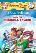 'Thea Stilton and the Niagara Splash (Thea Stilton #27), Volume 27: A Geronimo Stilton Adventure'