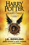 Harry Potter and the Cursed Child, Parts One and Two: Official Playscript of the Original West End Production: The Official Script Book of the Original West End Production