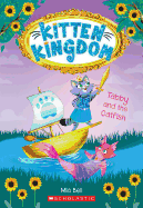 Tabby and the Catfish (Kitten Kingdom #3) (3)