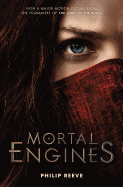 Mortal Engines: Movie Tie-in Edition