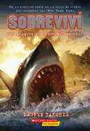 'Sobreviv??? Los Ataques de Tiburones de 1916 (I Survived the Shark Attacks of 1916), Volume 2'