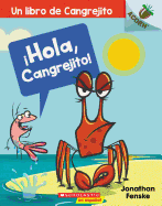 'Un ???hola, Cangrejito! (Hello, Crabby!), Volume 1: Un Libro de la Serie Acorn'