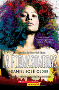 La formasombras (Shadowshaper) (1) (The Shadowshaper Cypher) (Spanish Edition)