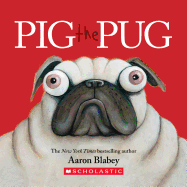 Pig the Pug: Board Book