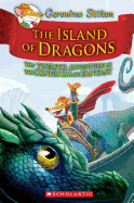 Island of Dragons (Geronimo Stilton and the Kingdom of Fantasy)