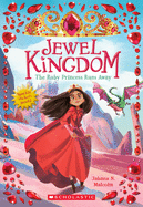 The Ruby Princess Runs Away (Jewel Kingdom)