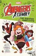 The Sinister Substitute (Marvel Avengers Assembly Book 2) (2)
