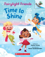 Time to Shine: Acorn Book (Fairylight Friends #2) (2)