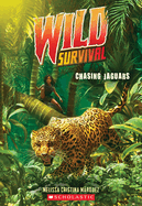 Chasing Jaguars (Wild Survival #3)