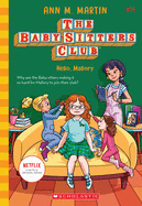 Hello, Mallory (Baby-sitters Club #14)