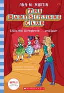 Little Miss Stoneybrook & Dawn (Baby-sitters #15)