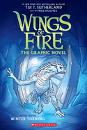 Winter Turning: A Graphic Novel (Wings of Fire Gr