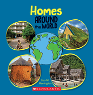 Homes Around the World (Around the World) (Library Edition)