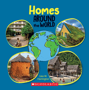 Homes Around the World (Around the World)