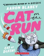 Cat on the Run # 1: Cat of Death!