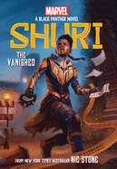 The Vanished (Shuri: A Black Panther Novel #2) (Shuri: a Black Panther, 2)