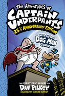 The Adventures of Captain Underpants (Now with a