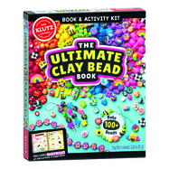 Ultimate Clay Bead Book, The