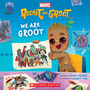 We Are Groot (Marvel's Rocket and Groot Storybook) (Marvel Rocket and Groot)